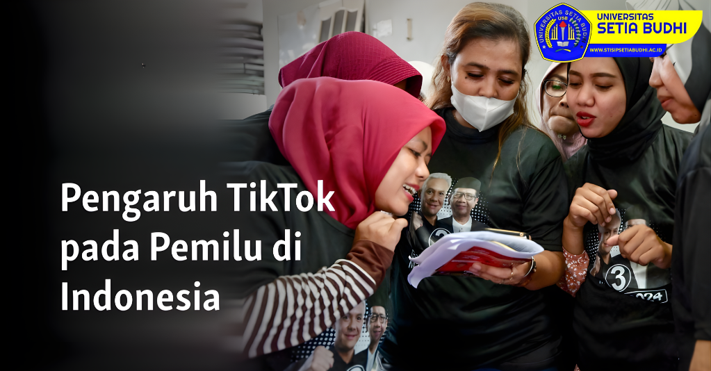 Komunikasi Politik di Era TikTok: Bagaimana Pengaruhnya terhadap Pemilih Muda?